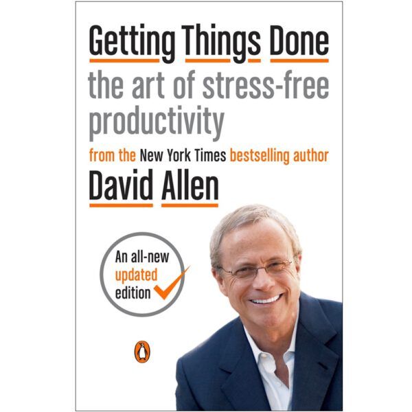 Getting Things Done - David Allen 2015